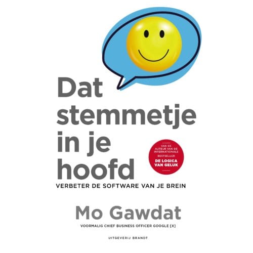 Dat Stemmetje In Je Hoofd - Mo Gawdat