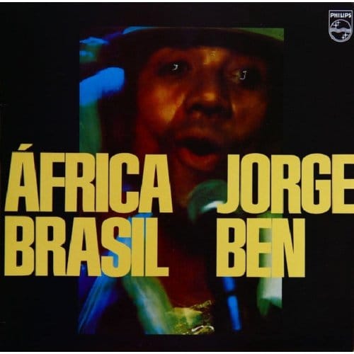 Africa Brasil - Jorge Ben
