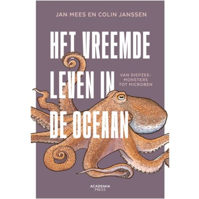 Het Vreemde Leven In De Oceaan - Colin Janssen