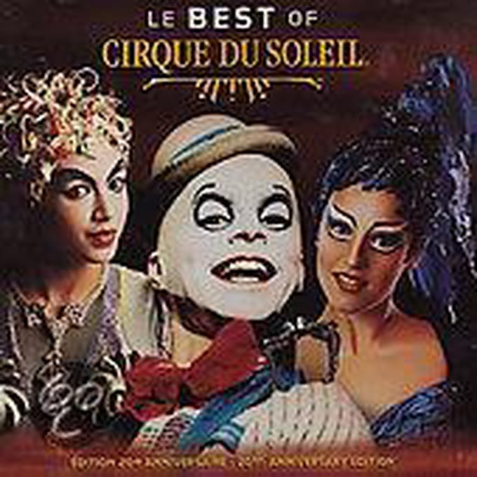 Le Best Of -12tr- - Cirque Du Soleil