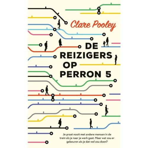 De Reizigers Op Perron 5 - Clare Pooley