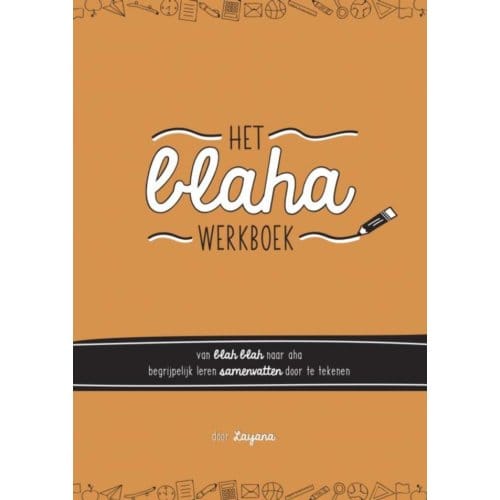Het Blaha Werkboek - Layana Mariouw Smit