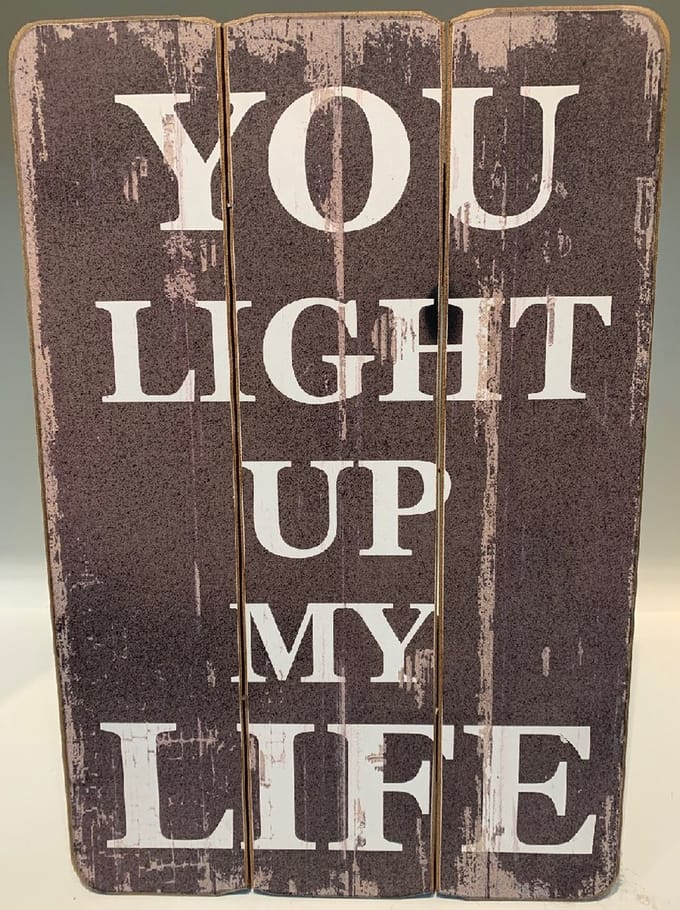 Wandbord You Light Up My Life