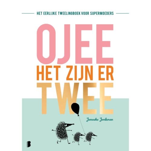 O Jee, Het Zijn Er Twee - Janneke Jonkman