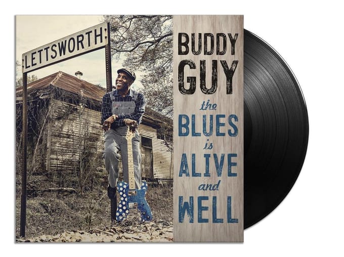 The Blues Is Alive And Well - Buddy Guy