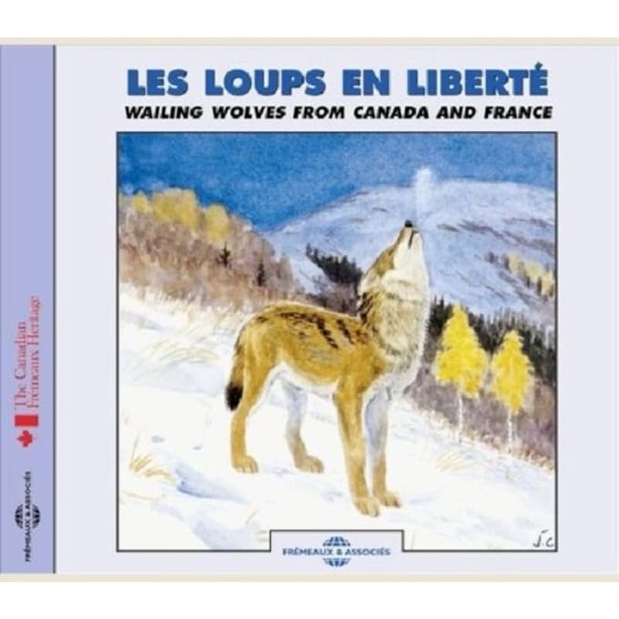 Les Loups En Liberte - Wailing Wolves From Canada - Sons De La Nature