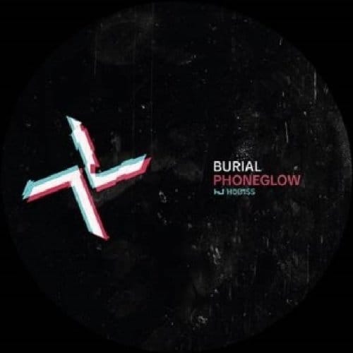 Burial & Kode9 - Phoneglow / Eyes Go Blank (12" Single)