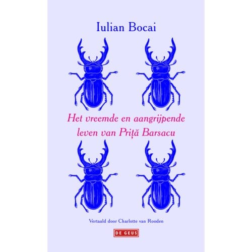 Het Vreemde En Aangrijpende Leven Van Prita Barsacu - Iulian Bocai