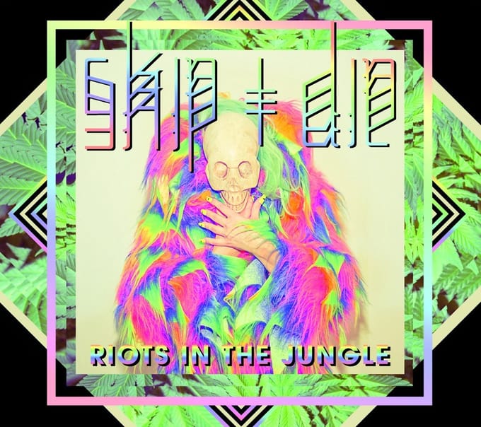 Skip & Die - Riots In The Jungle (Special Tour Edition) (2 CD)