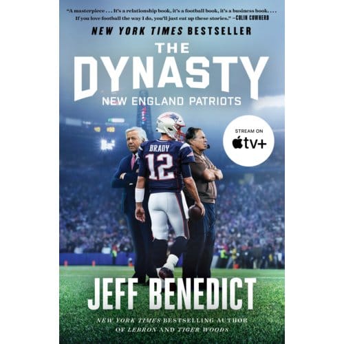 The Dynasty - Jeff Benedict