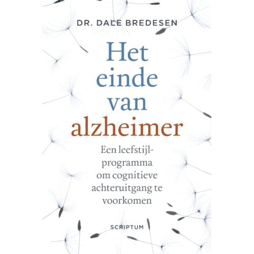 Het Einde Van Alzheimer - Dale E. Bredesen