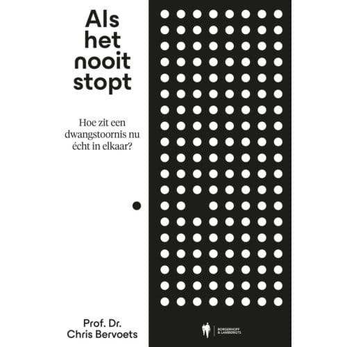 Als Het Nooit Stopt - Chris Bervoets