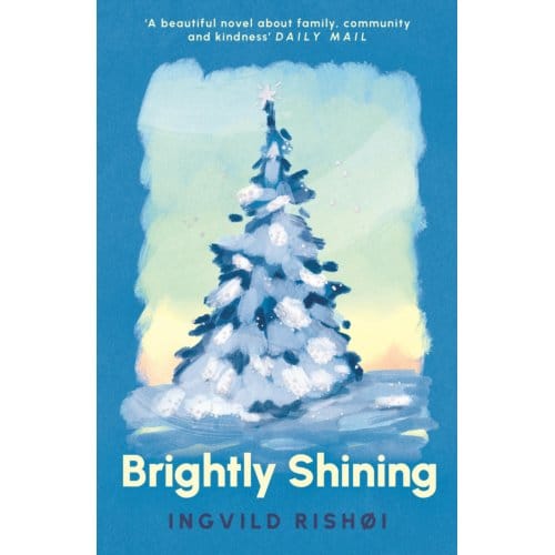 Brightly Shining - Ingvild Rishøi