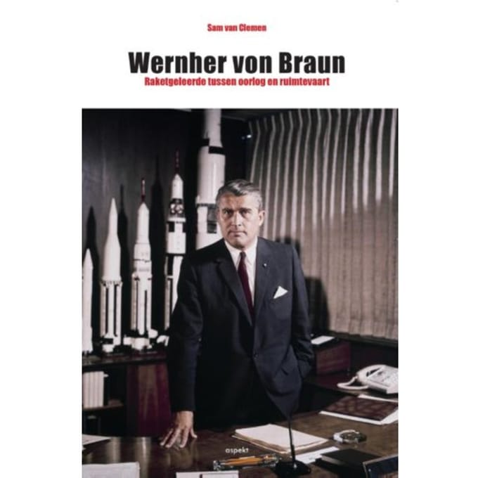 Wernher Von Braun - Sam van Clemen