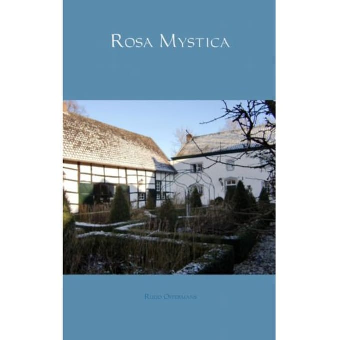Rosa Mystica - Ruud Offermans