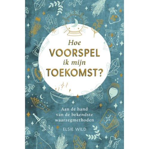 Hoe Voorspel Ik Mijn Toekomst? - Ellen Ricks
