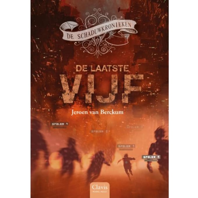 De Laatste Vijf - De Schaduwkronieken - Jeroen van Berckum