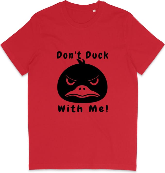 T Shirt Heren Dames - Grappige Eend - Quote: Don't Duck With Me - Rood - L