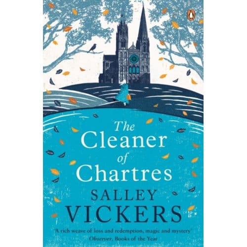 The Cleaner Of Chartres - Salley Vickers