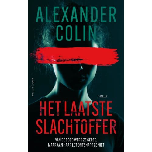 Het Laatste Slachtoffer - Alexander Colin