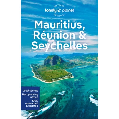Lonely Planet Mauritius, Reunion & Seychelles - Lonely Planet Country Guide - Lonely Planet