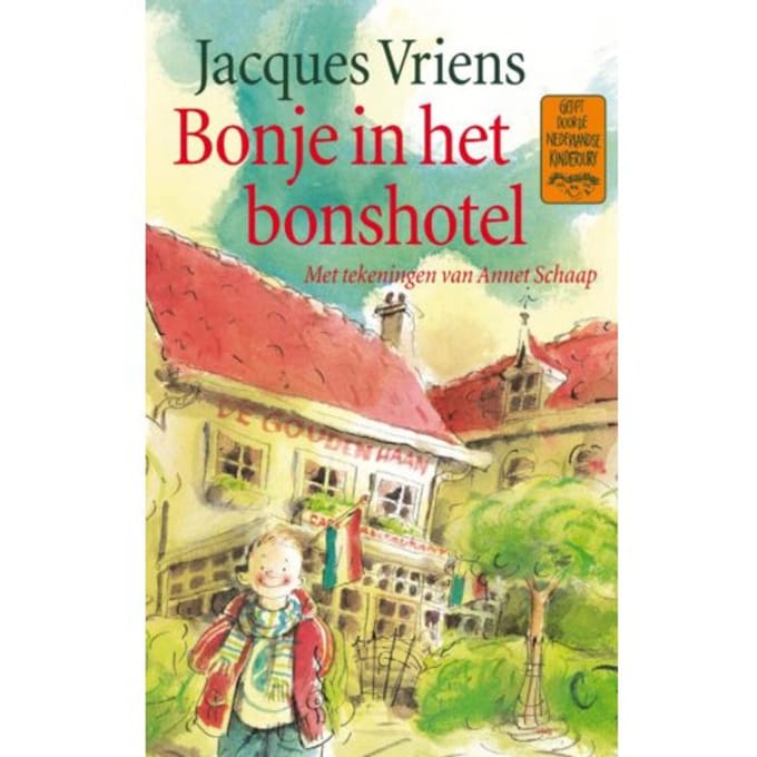 Bonje In Het Bonshotel - Jacques Vriens