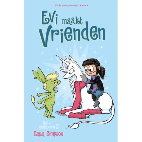 Evi Maakt Vrienden - Evi En Eenhoorn - Dana Simpson