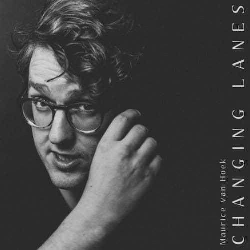 Van Hoek, Maurice - Changing Lanes (CD)