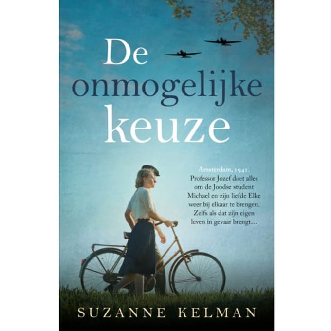 De Onmogelijke Keuze - Suzanne Kelman