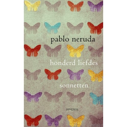 Honderd Liefdessonnetten - Pablo Neruda