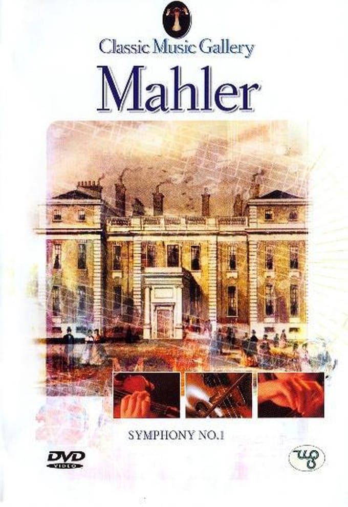 Mahler - Symphony 1
