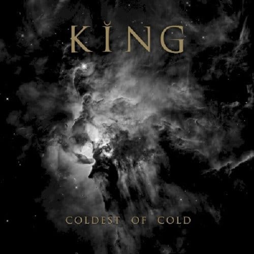 Coldest Of Cold - King