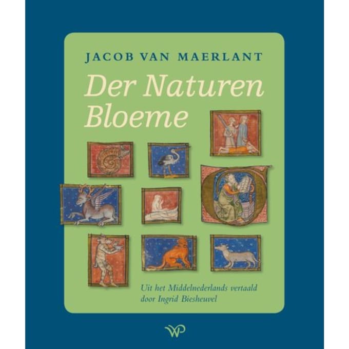 Der Naturen Bloeme - Ingrid Biesheuvel