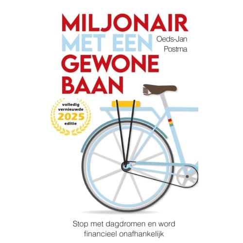 Miljonair Met Een Gewone Baan - Oeds-Jan Postma