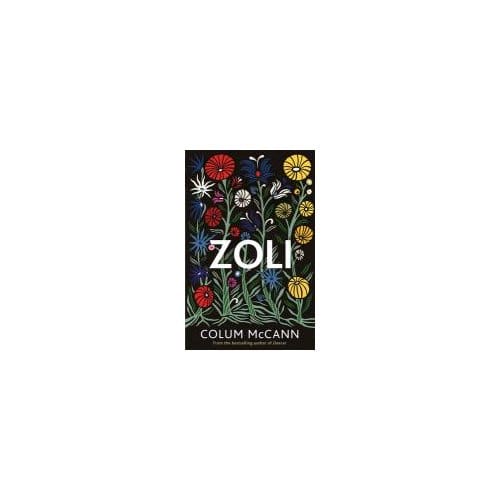Zoli - Colum McCann