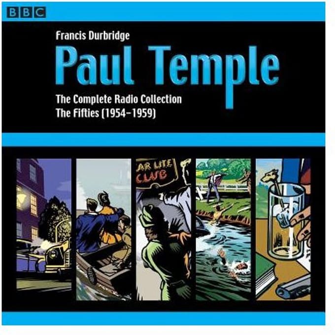 Paul Temple: The Complete Radio Collection: Volume Two - Francis Durbridge
