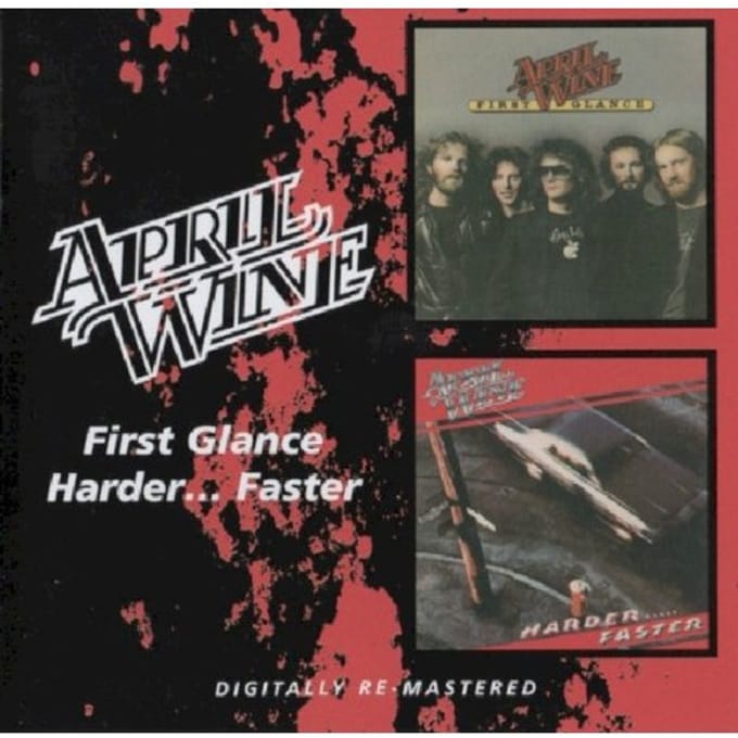First Glance/Harder Faster, 2 Capitol Albums On 1 Cd Fast - April Wine