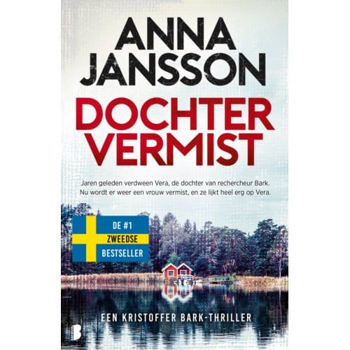 Dochter Vermist - Kristoffer Bark - Anna Jansson