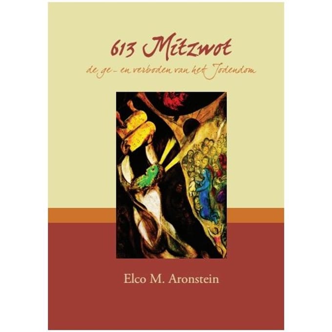 613 Mitzwot - Elco M. Aronstein