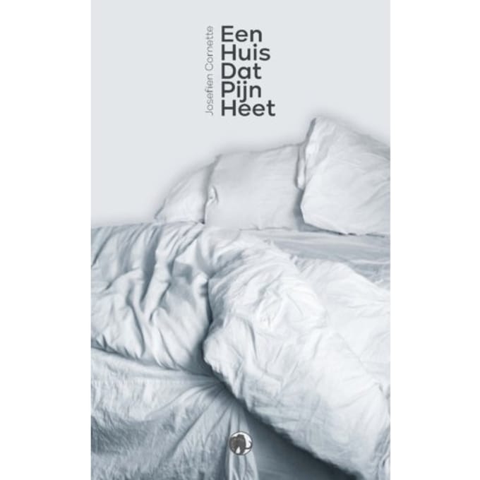 Een Huis Dat Pijn Heet - Josefien Cornette