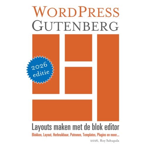 Wordpress Gutenberg - Roy Sahupala