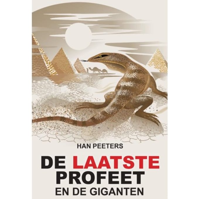 De Laatste Profeet En De Giganten - Han Peeters
