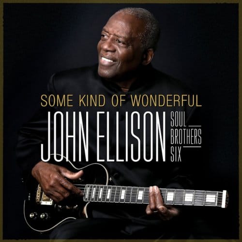 Some Kind Of Wonderful - John Ellison