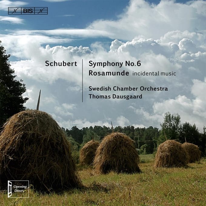Swedish Chamber Orchestra, Thomas Dausgaard - Schubert: Symphony No.6/Rosamunde (SACD)