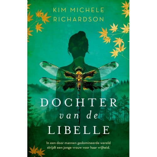 Dochter Van De Libelle - Kim Michele Richardson
