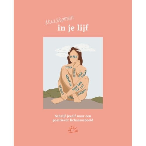 Thuiskomen In Je Lijf - Saskia Koopman
