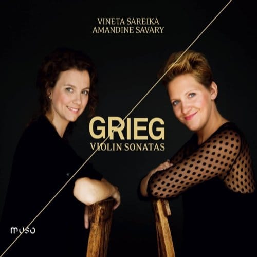 Vineta Sareika & Amandine Savary - Grieg: Violin Sonatas (CD)