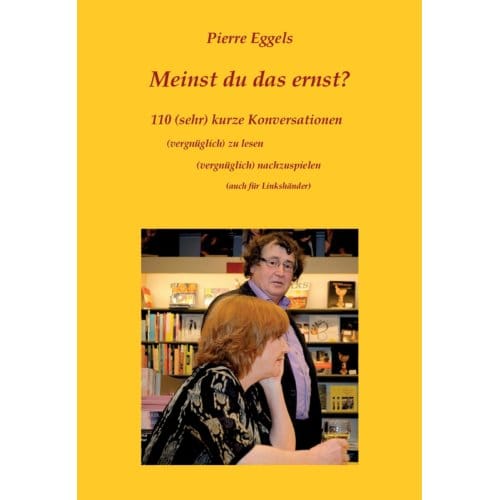 Meinst Du Das Ernst? - Pierre Eggels