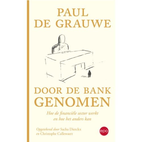 Door De Bank Genomen - Paul De Grauwe
