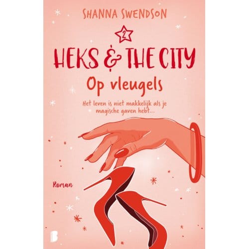Op Vleugels - Heks & The City - Shanna Swendson